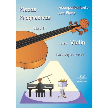 Piezas progresivas para Violín con acompañamiento de piano - Libro 1º