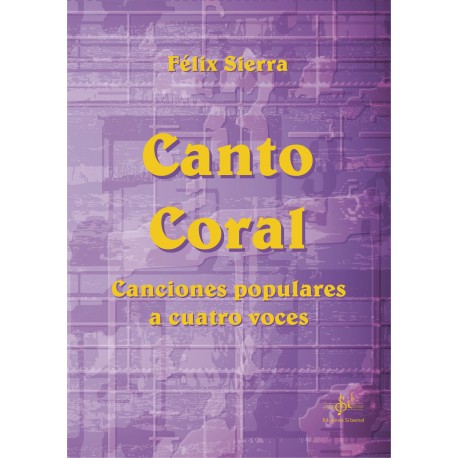 Canto Coral - Canciones populares a cuatro voces