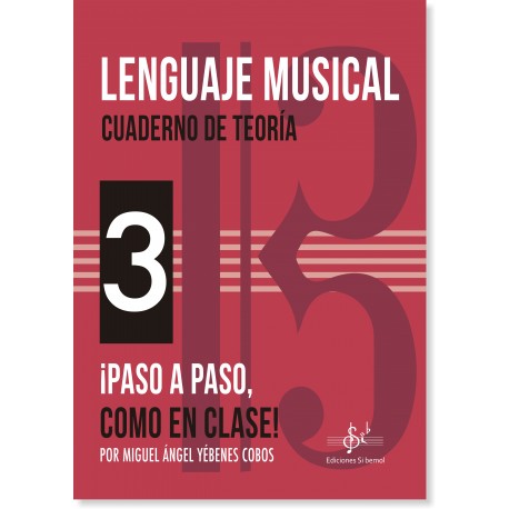 Lenguaje Musical - Cuaderno de Teoría 3