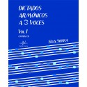 Dictados Armónicos a 3 Voces Vol.I (Audio en App)
