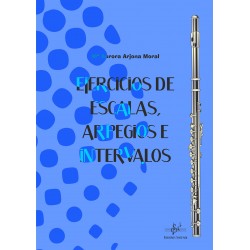 Ejercicios de escalas, arpegios e intervalos para flauta